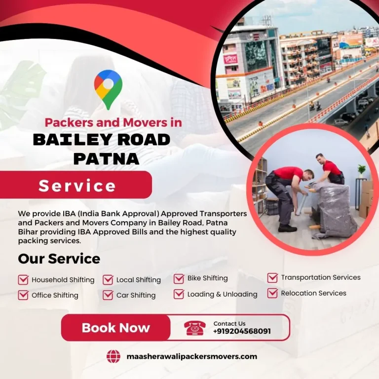 Packers and Movers in Bailey Road Patna