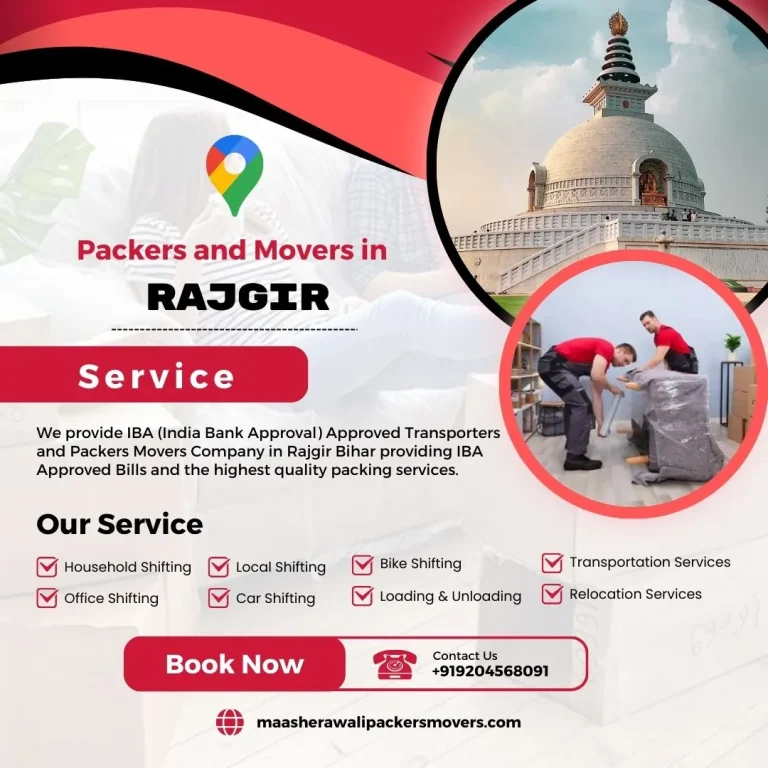 Packers and Movers in Rajgir