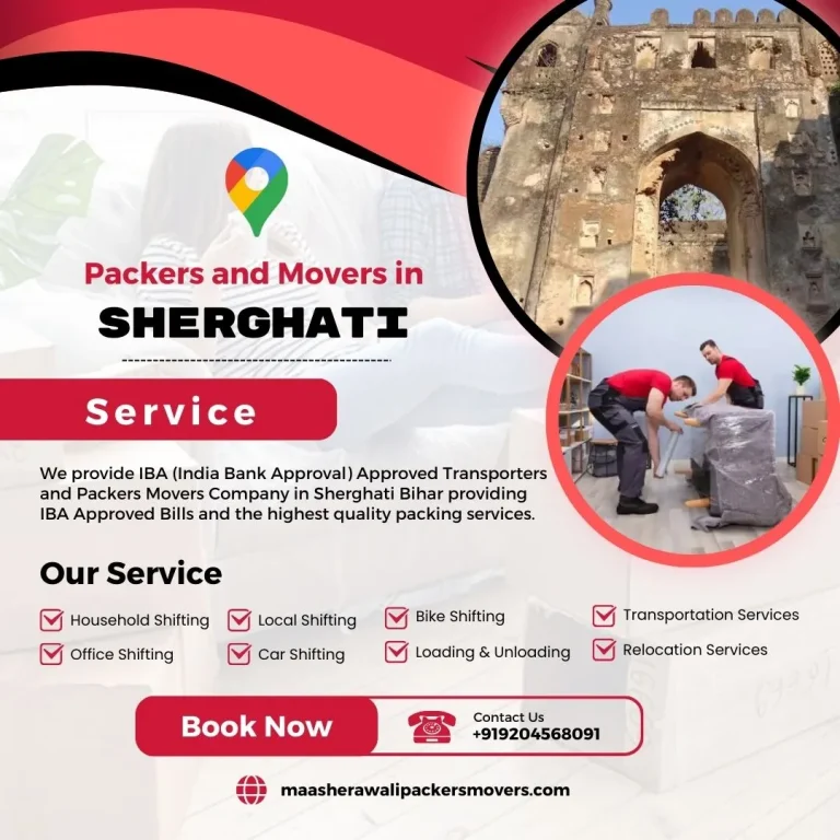 Packers and Movers in Sherghati